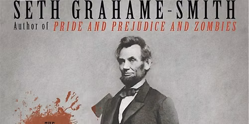 Virtual Witchy Reads- Abraham Lincoln, Vampire hunter