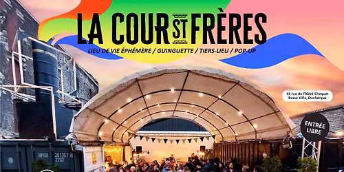 LA COUR ST FRERES - Guinguette DK - La Der La Derni\u00e8re 