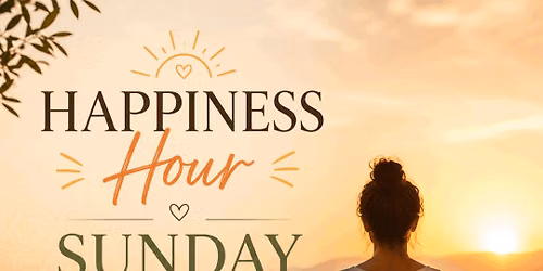 happiness Hour