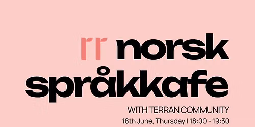 Norsk Spr\u00e5kkaf\u00e9 @ Terran Community