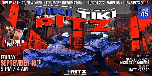 TIKI TIKI at THE RITZ