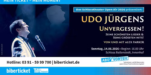 Schlosstheater Open Air 2026 | Udo J\u00fcrgens-Unvergessen!  Alex Parker Live in Concert  