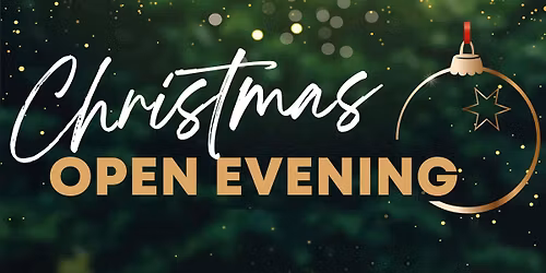 Christmas Open Evening