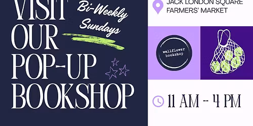 Wallflower Bookshop at Jack London Square Farmers' Market