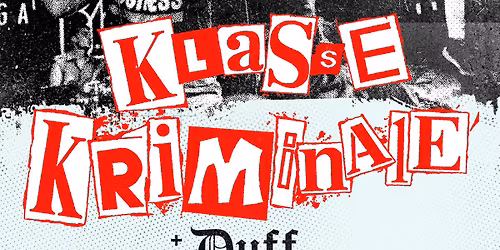 KLASSE KRIMINALE + DUFF HOOLIGANS - GODFATHER - MADRID