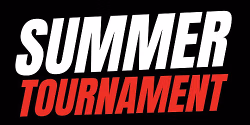 SUMMER TOURNAMENT
