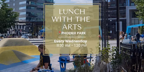 Lunch With The Arts