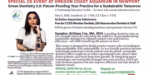 Green Dentistry 2.0 Future Proofing Practice for a Sustainable Tomorrow with luncheon
