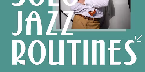 Solo Jazz Routines