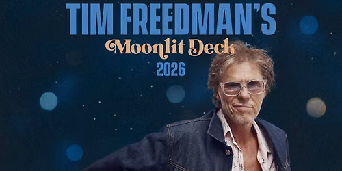 Tim Freedman's Moonlit Deck | The Regent Theatre, Richmond NSW