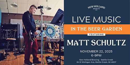 Live Music with Matt Schultz at Battle Creek Brewpub