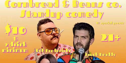 Cornbread and Beans Comedy Show
