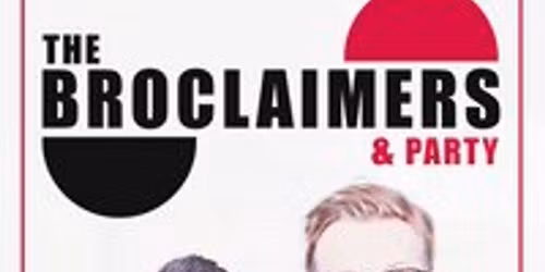 The Broclaimers & Party