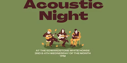 Monthly Acoustic Night @ The White Horse