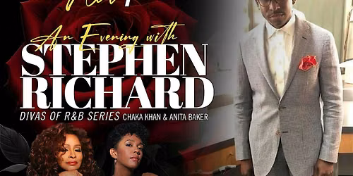 Stephen Richard Tribute to Chaka Khan & Anita Baker