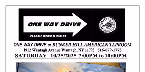 One Way Drive at Bunker Hill American Tap Room