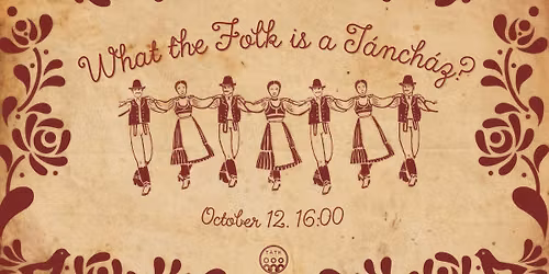 What the Folk is a T\u00e1nch\u00e1z?