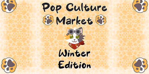 Tassie Pop Culture Market - Winter Edition 