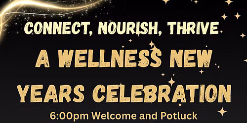 Wellness New Years Eve Celebration