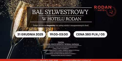Bal Sylwestrowy w Hotelu Rodan