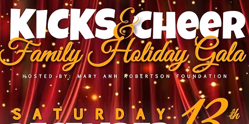 Kicks & Cheer Family Holiday Gala