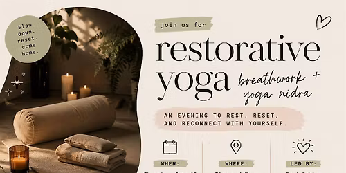 Exhale: Restorative Yoga + Breathwork + Yoga Nidra Meditation
