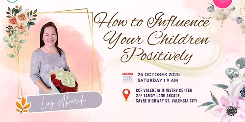 How to Influence Your Children Positively