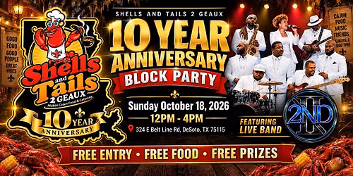 Shells & Tails 10 Year Anniversary Block Party