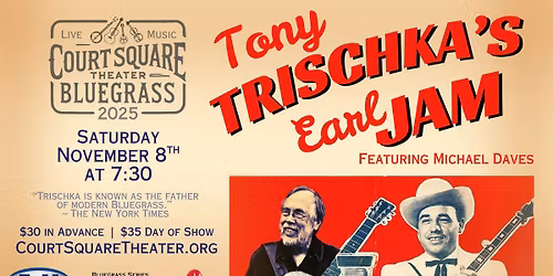 Tony Trischka's Earl Jam - featuring Michael Daves