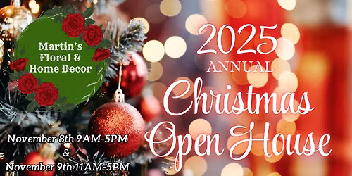 Martin's Annual Christmas Open House
