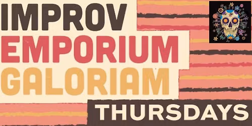 Improv Emporium Galoriam