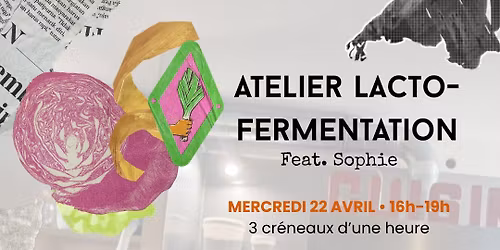 \ud83e\udd55 ATELIER LACTO-FERMENTATION
