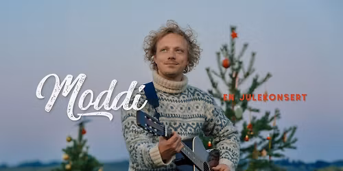 En julekonsert med Moddi \/\/ Troms\u00f8 Domkirke \u2013 F\u00e5 billetter!