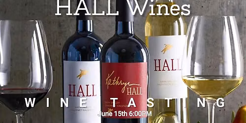 HALL Wines Tasting @ drafthouse