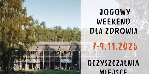 JOGOWY WEEKEND DLA ZDROWIA