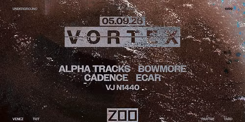 VORTEX : Alpha Tracks • Bowmore • Cadence • Ecar [VJ N1440]