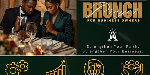 3rd Annual Empowerment Prayer Brunch for Business Owners