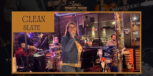 Live Music: CLEAN SLATE