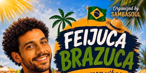 Feijuca Brazuca #41 \ud83c\udde7\ud83c\uddf7 Summer Vibes \u2600\ufe0f 