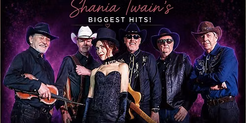 SHANIA LIVE (Shania Twain Tribute) PLUS Line Dancing Instruction