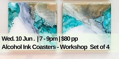 Alcohol Ink Coasters Workshop - Set of 4 