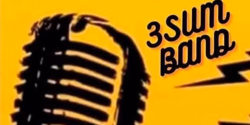 3Sum Band Returns to Woonsocket  Elks, 380 Social St Woonsocket RI June 6 7:30pm