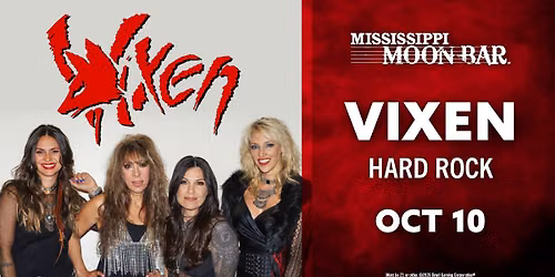 Vixen @ Mississippi Moon Bar