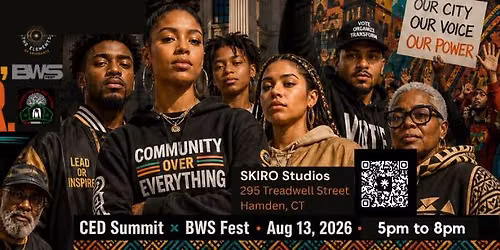 The 4th Annual Community Economic Development Summit X BWS Fest