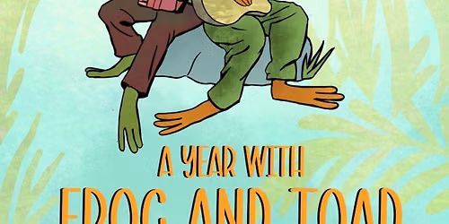 A Year with Frog and Toad at Fulton Theatre