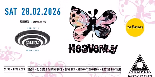 Live : Heavenly & The Vaxtones - Dj Set : Pure!