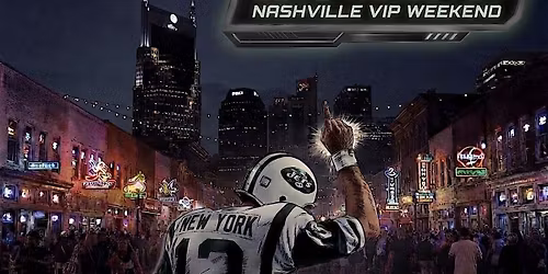 Jets Fans Nashville VIP Takeover: Opening Weekend Experience 2026