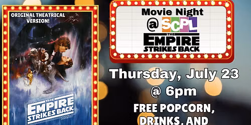 SCPL MOVIE NIGHT - "THE EMPIRE STRIKES BACK"