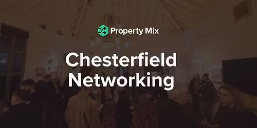 Chesterfield Networking - By Property Mix
