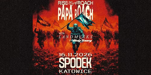 Papa Roach + Landmvrks, Sleep Theory \/ 16 XI 2026 \/ Katowice